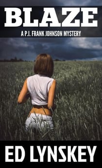 Blaze - P.I. Frank Johnson Mystery Series, #17