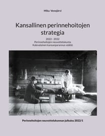 Kansallinen perinnehoitojen strategia - 2022 - 2032