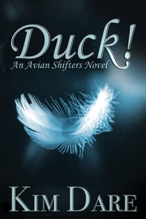 Duck! - Avian Shifters, #1