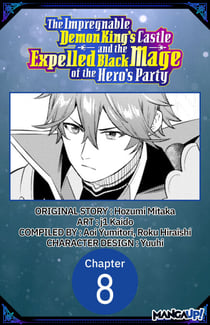 The Impregnable Demon King's Castle and the Expelled Black Mage of the Hero's Party #008