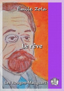 Le rêve - Les Rougon-Macquart 16/20