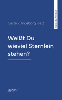 Weißt Du wieviel Sternlein stehen?