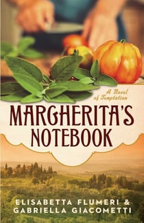 Margherita's Notebook - A Novel of Temptation