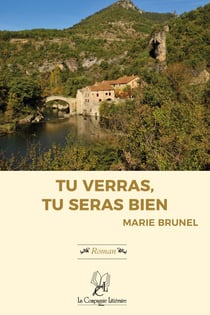 Tu verras, tu seras bien ! - Roman