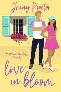Love in Bloom: A Sweet Romantic Comedy - Some Kind of Love, #4