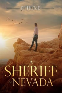 A Sheriff in Nevada - The Sheriff in Nevada Books, #1