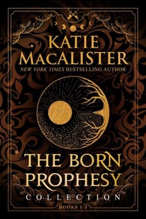 The Born Prophecy Collection - A Born Prophecy, #4