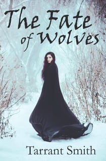 The Fate of Wolves - Legends of the Pale, #2