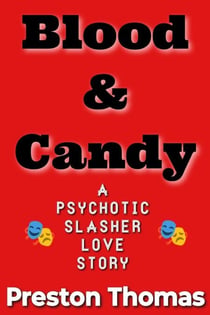 Blood and Candy