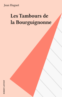 L'An 1 de la Vendée (1) - Les Tambours de la Bourguignonne