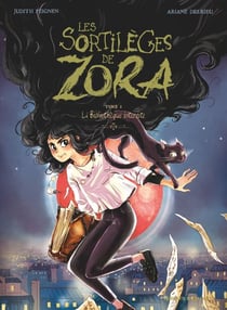Les Sortilèges de Zora - Tome 02 - La Bibliothèque interdite