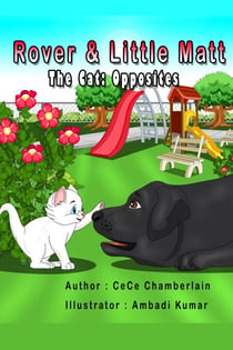 Rover & Little Matt The Cat: Opposites