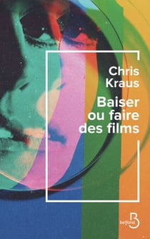 Baiser ou faire des films - Femmes d'été, femmes d'hiver