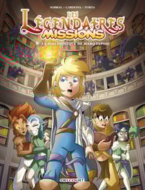 Les Légendaires - Missions T08
