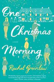One Christmas Morning - A Novel