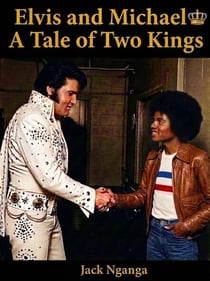 Elvis and Michael: A Tale of two Kings
