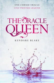The Oracle Queen - A Three Dark Crowns novella
