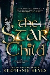 The Star Child - The Star Child, #1
