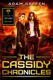 The Cassidy Chronicles (The Cassidy Chronicles Book 1) - The Cassidy Chronicles, #1