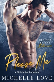 Please Me: A Billionaire Romance - Dirty Network, #4