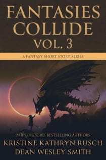 Fantasies Collide, Vol. 3 - Fantasies Collide, #3