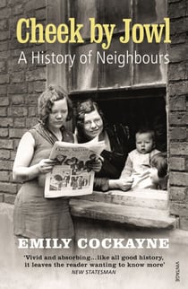 Cheek by Jowl - A History of Neighbours