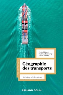 Géographie des transports - Territoires, échelles, acteurs