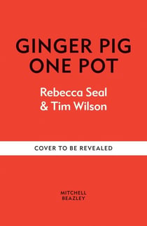 Ginger Pig One Pot - More than 140 deliciously simple one-pot recipes