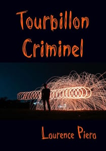 Tourbillon criminel