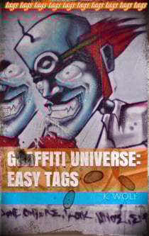 Graffiti Universe: Easy Tags - GRAFFITI TAGS, #1