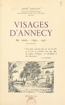 Visages d'Annecy - An 1000, 1792, 1951
