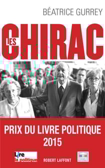 Les Chirac - Les secrets du clan
