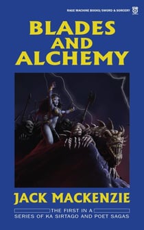Blades and Alchemy - Sirtago and Poet, #1