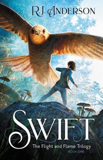 Swift - The Flight and Flame Trilogy, #1