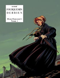 Miss Endicott – tome 1 - Miss Endicott
