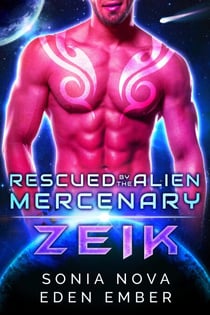 Zeik - Rescued by the Alien Mercenary, #4