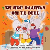 Ek hou daarvan om te Deel - Afrikaans Bedtime Collection
