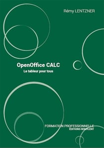 OpenOffice CALC - Le tableur pour tous