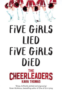 The Cheerleaders - A Dark and Twisty Thriller That Will Leave You Breathless