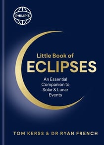 Philip's Little Book of Eclipses - An essential companion to solar and lunar events