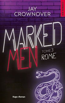 Marked men - Tome 03 - Rome