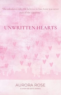 Unwritten Hearts - Fated Hearts