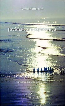 Jovens com esperança - Crônicas de um Convite à Vida - Volume 6