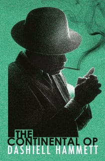 The Continental Op - Short Story Collection