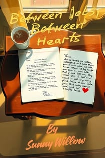 Between Jobs, Between Hearts