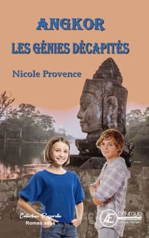 Angkor, les génies décapités - Roman policier