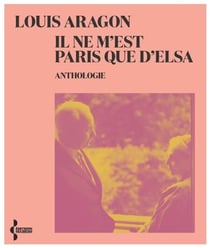 Il ne m'est Paris que d'Elsa - nouvelle édition