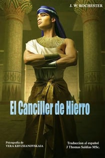 El Canciller de Hierro - Conde J.W. Rochester