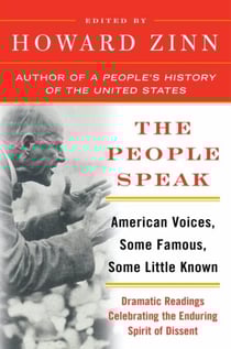 The People Speak - American Voices, Some Famous, Some Little Known