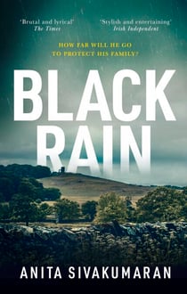 Black Rain - An utterly addictive crime thriller with breathtaking suspense